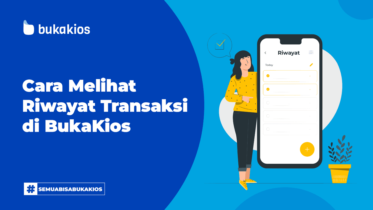 Cara Melihat Riwayat Transaksi di BukaKios