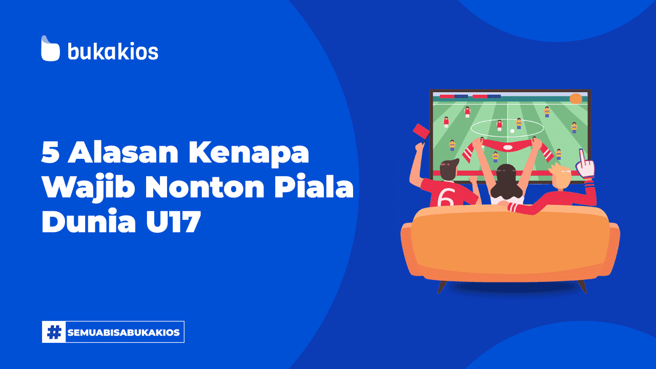 5 Alasan Kenapa Wajib Nonton Piala Dunia U-17