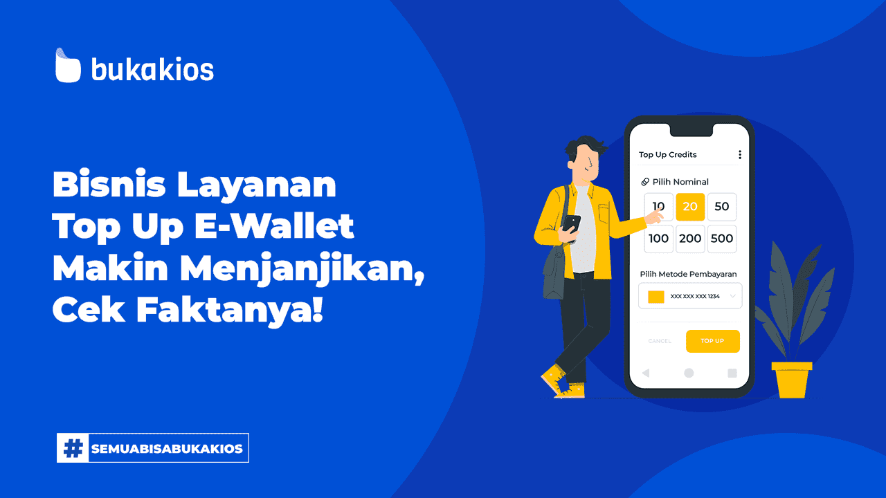 Bisnis Layanan Top Up E-Wallet Makin Menjanjikan, Cek Faktanya!