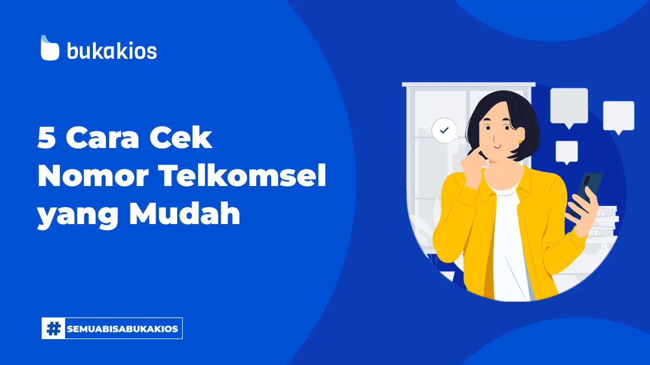 5 Cara Cek Nomor Telkomsel yang Mudah, Praktis banget !