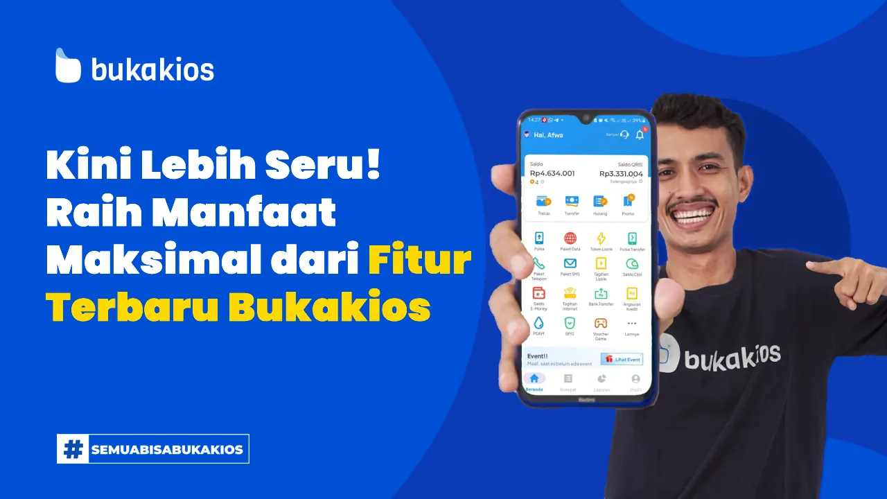Kini Lebih Seru! Raih Manfaat Maksimal dari Fitur Terbaru Bukakios