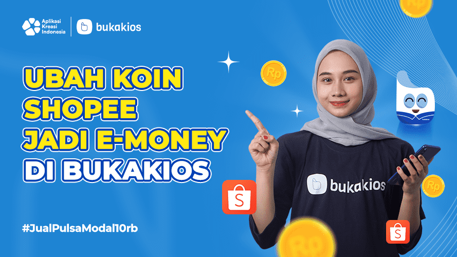 Ubah Koin Shopee Jadi E-Money di BukaKios