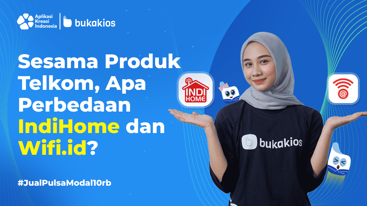 Sesama Produk Telkom, Apa Perbedaan IndiHome dan Wifi.id?
