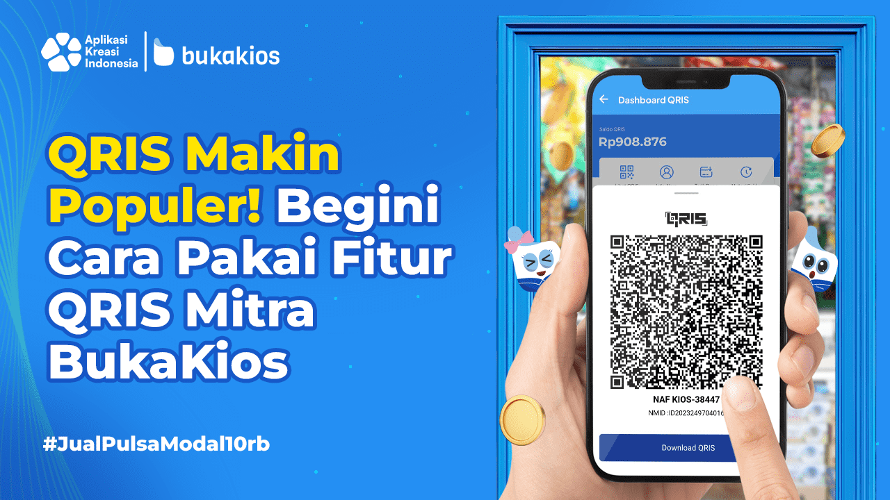 QRIS Makin Populer! Begini Cara Pakai Fitur QRIS Mitra BukaKios