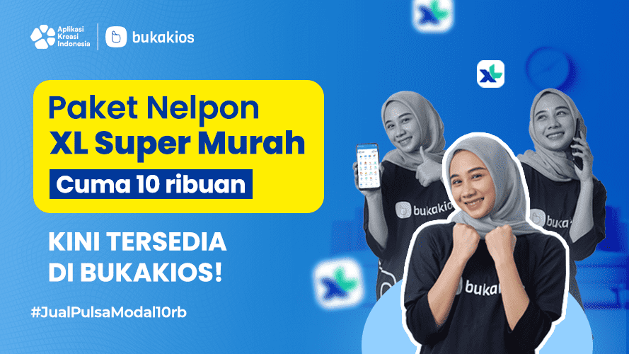 Paket Nelpon XL Super Murah Cuma 10 Ribuan Kini Tersedia di BukaKios!