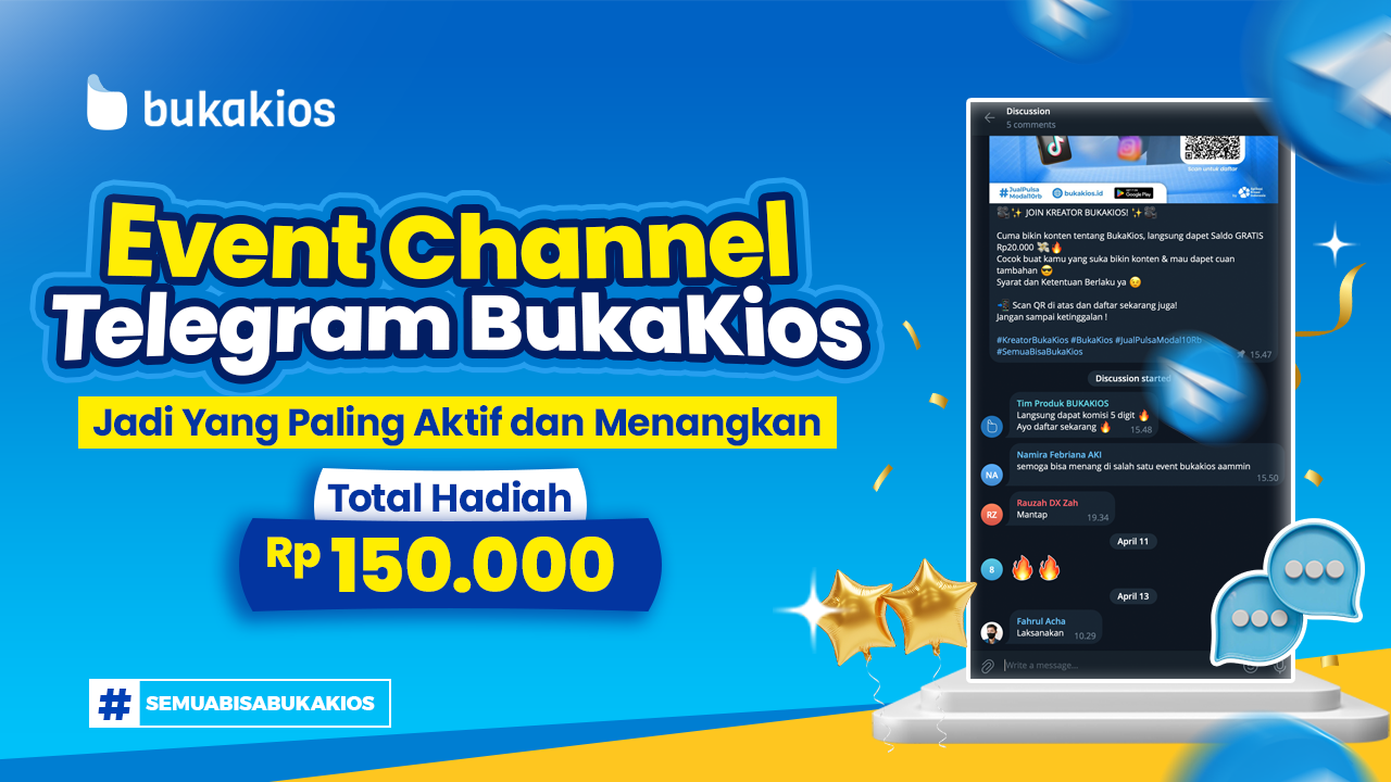 Event Channel Telegram BukaKios, Jadi Yang Paling Aktif dan Menangkan Total Hadiah Rp150.000!